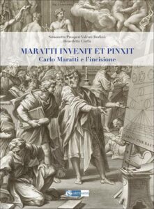 Scopri di più sull'articolo MARATTI INVENIT ET PINXIT. Carlo Maratti e l’incisione